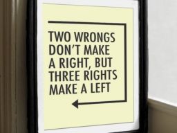 Three rights make a left.